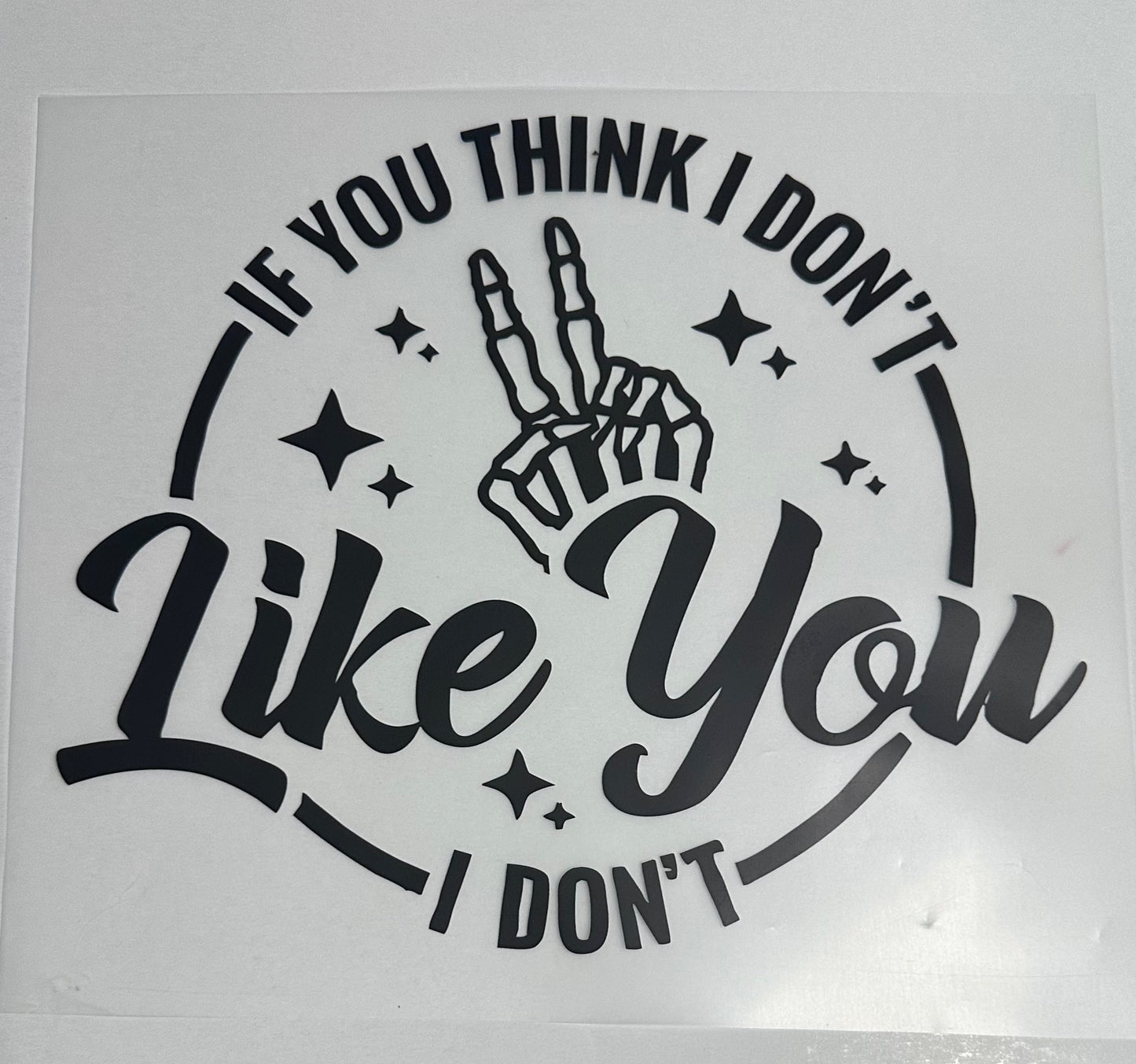 If you think I Dont