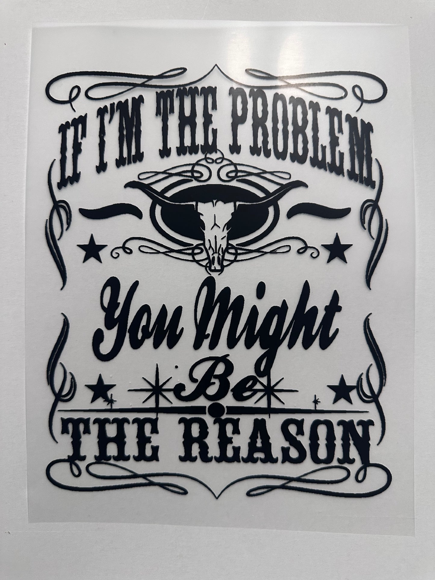 If I'm The Problem