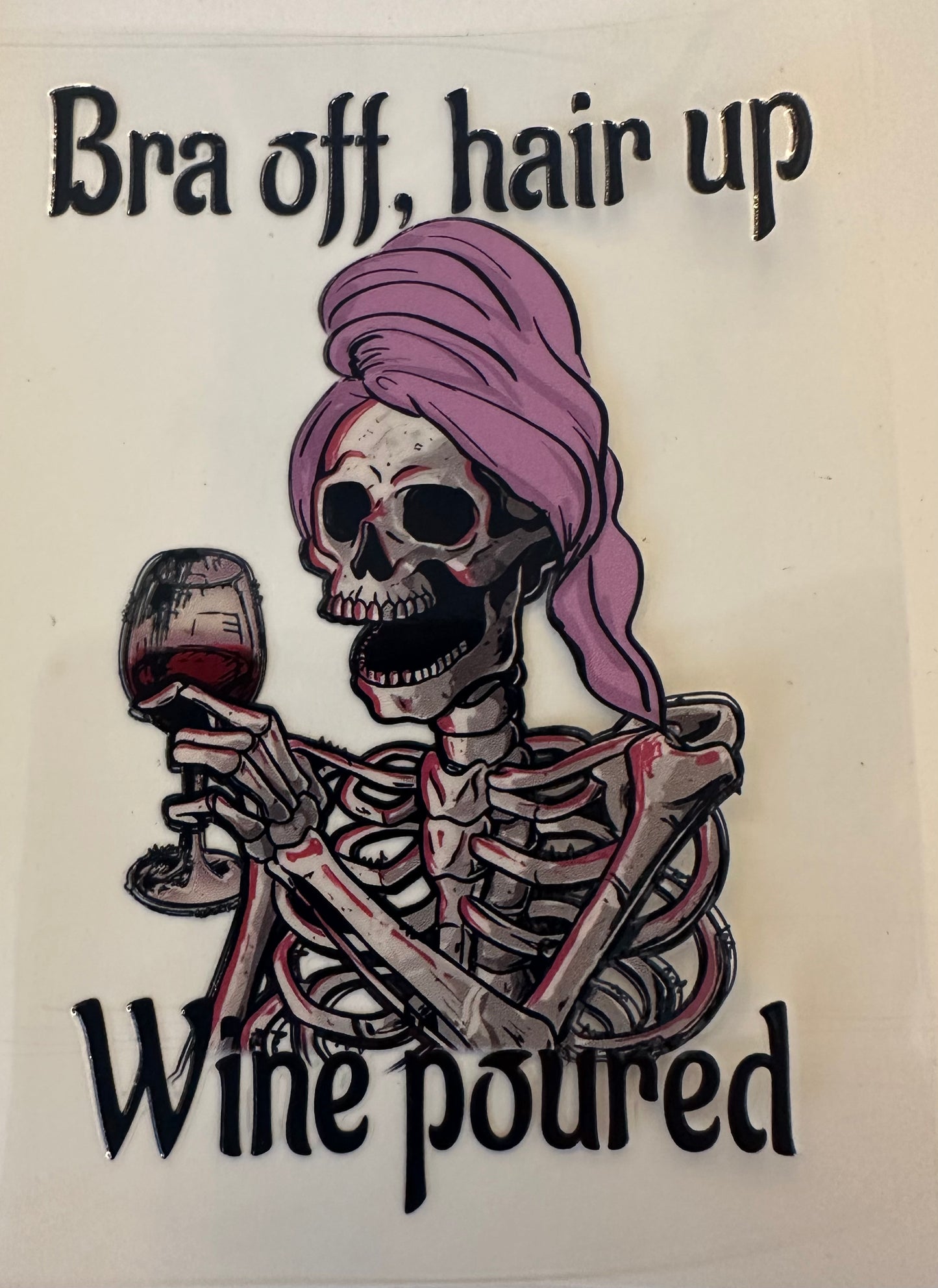 Bra Off Hair Up Wine Poured