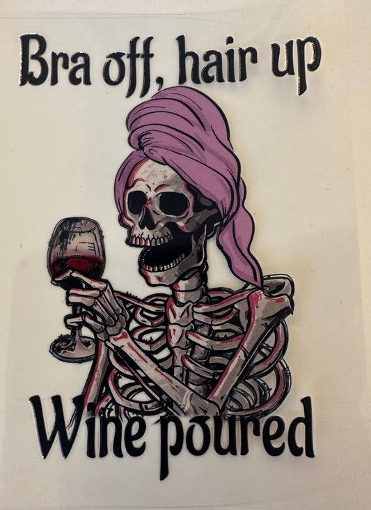 Bra Off Hair Up Wine Poured